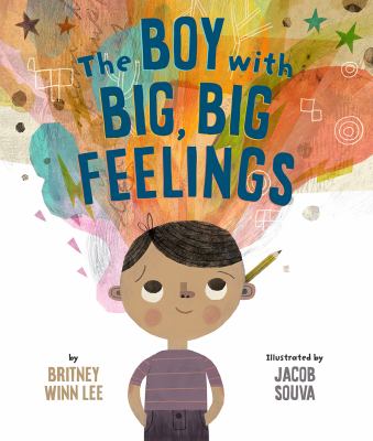 SEL Books for Kids Boy with big feelings