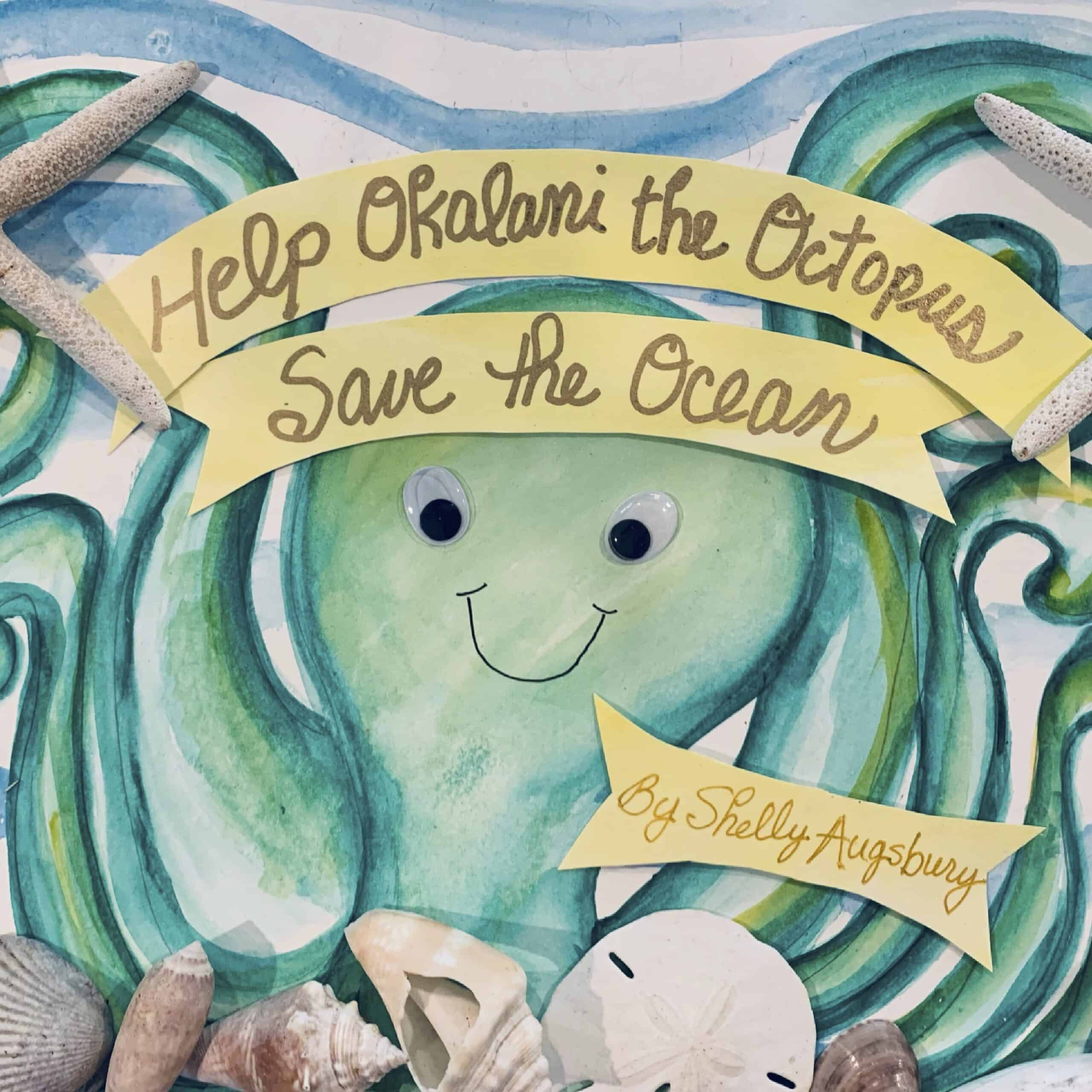 Okalani Octopus Helps Teach Children Life Lessons in A Colorful Way