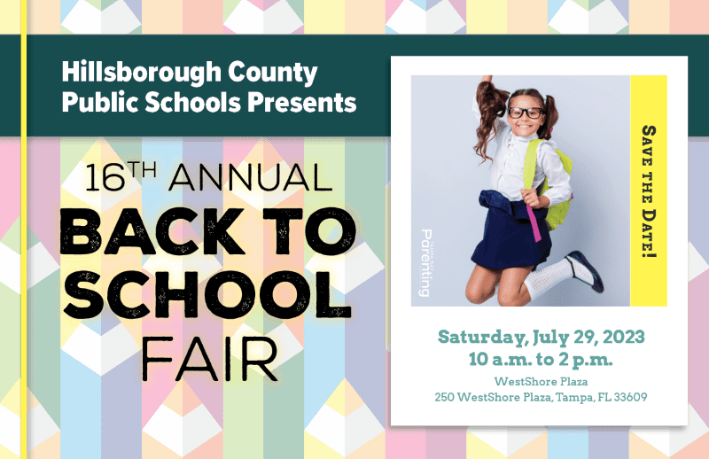 Back To School Fair 2023 presented by Hillsborough County Public Schools