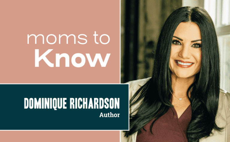 Moms to Know: Dominique Richardson