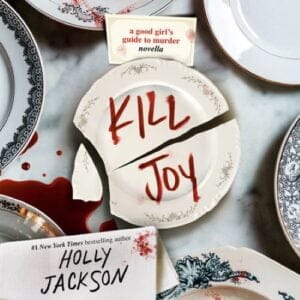 Gifts to read Kill Joy