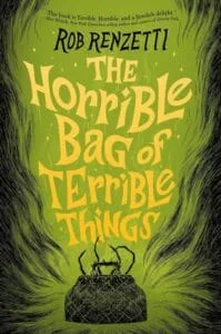 THE HORRIBLE BAG OF TERRIBLE THINGS