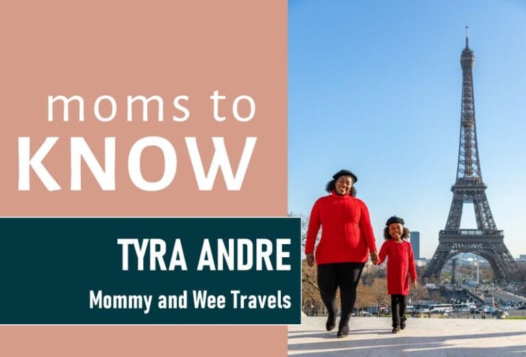 Tyra Andre Mommy and wee travels