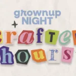 Glazer Children's Museum adult craft night